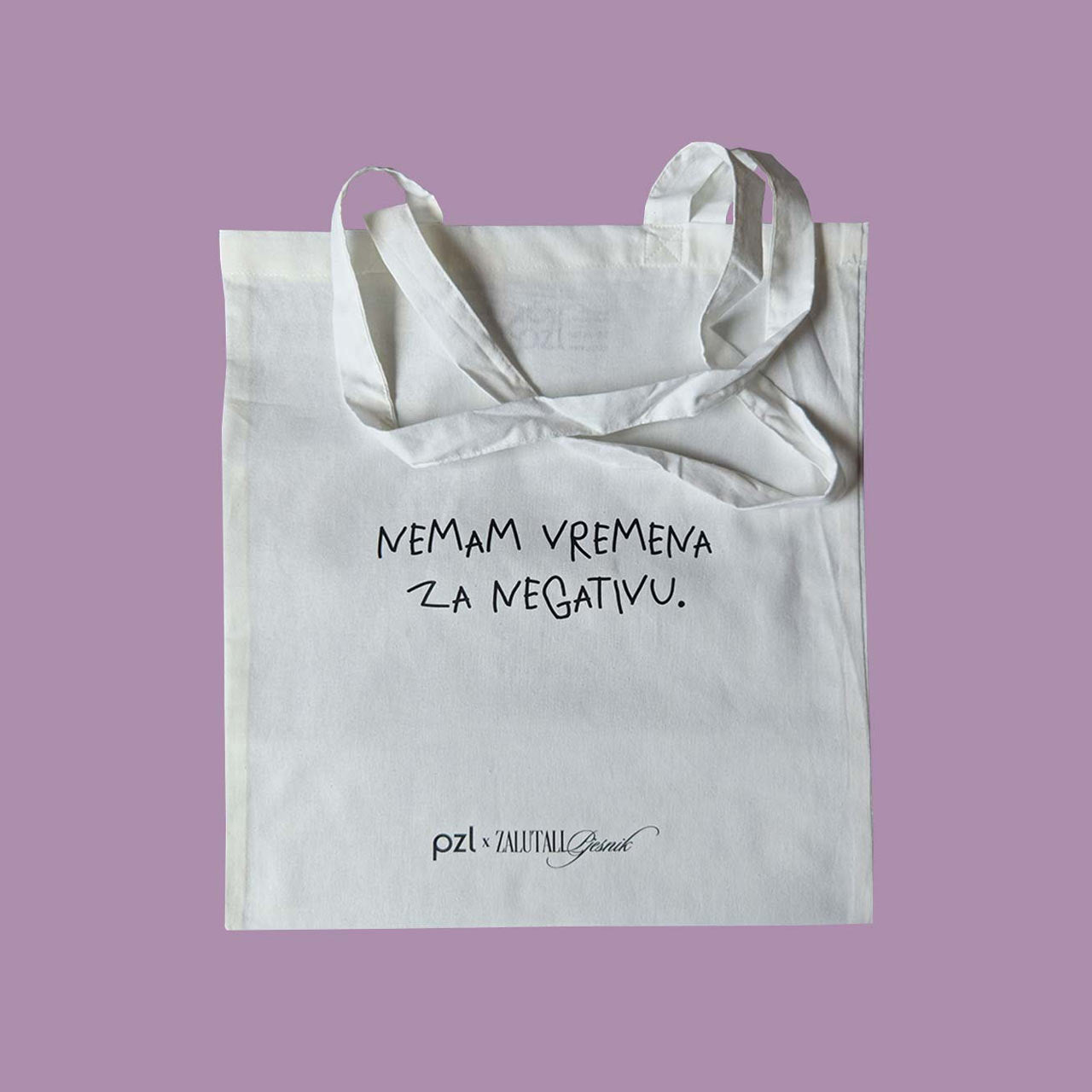 bijeli ceker s printom natpisa "Nemam vremena za negativu." - collab PZL x Zalutali Pjesnik