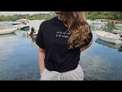 SAMO DA MI JE <3 DOBRO. majica kratkih rukava