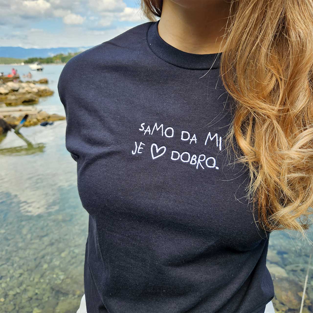 SAMO DA MI JE <3 DOBRO. majica kratkih rukava