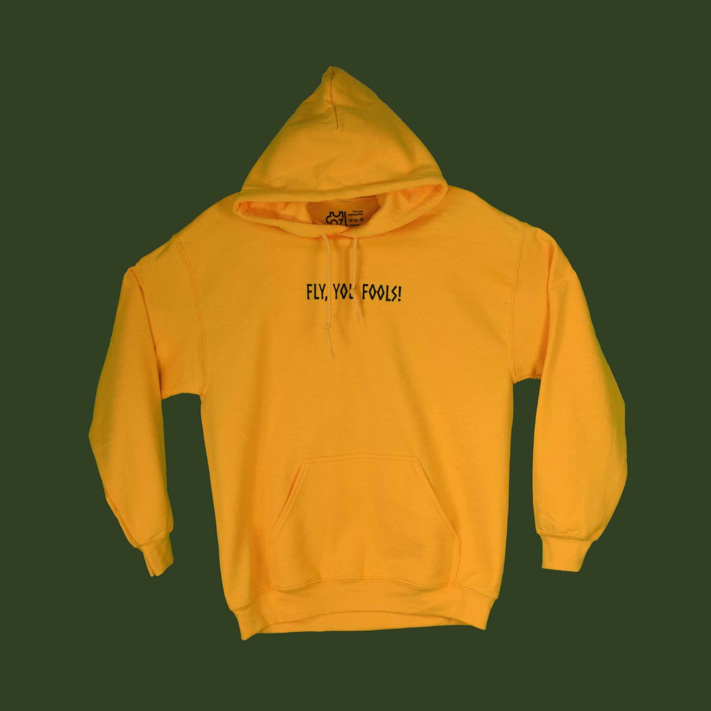 žuta hudica s vezom natpisa "Fly, you fools!"